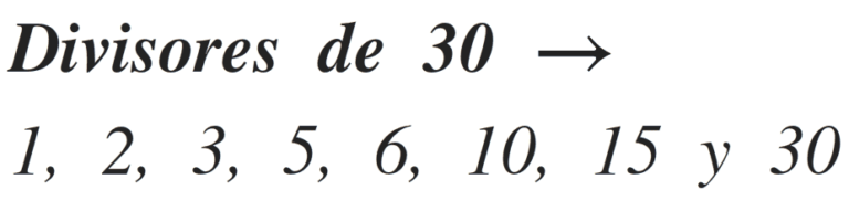 DIVISORES DE 30 ¿Cuántos son y cómo se calculan? Aulaprende