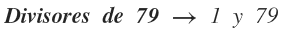 divisores de 79