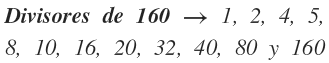 divisores de 160