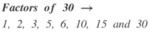 what is the factor of 30